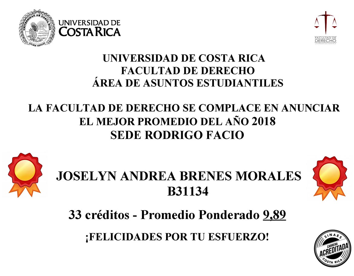 Mejor promedio de la carrera de Bachillerato y Licenciatura en Derecho del  año 2018 | Facultad de Derecho - Universidad de Costa Rica